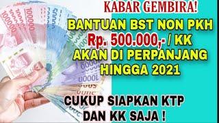 BANSOS 500RIBU AKAN DIPERPANJANG HINGGA 2021, BEGINI CARA DAFTARNYA !