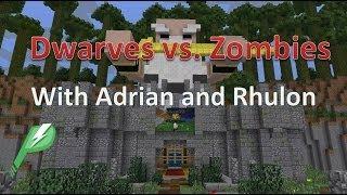 PlayMindcrack - Dwarves vs. Zombies - With ISuchtel and Rhulon