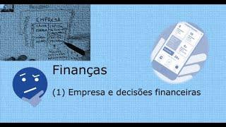 Finanças - empresa e decisões financeiras