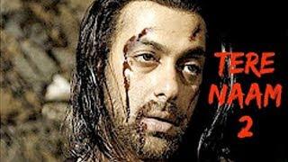 TERE NAAM 2 | Salman Khan | Satish Kaushik | Upcoming Movie