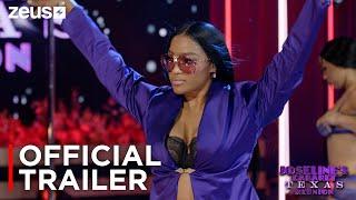 Joseline's Cabaret Texas Reunion | Official Trailer | Zeus