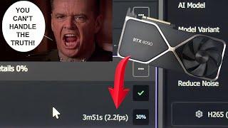 You Can't Handle AI. Topaz Video AI Power Requirements, Performance Results RTX 4090 ONLY 2.2 FPS!