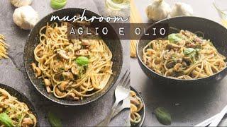 Aglio E Olio Spagetti~with mushrooms