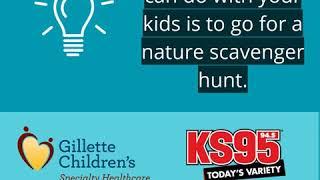 KS95 and Gillette Children's Wellness Tips: Nature Scavenger Hunt