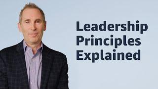 The Leadership Principles Explained by Amazon CEO Andy Jassy | Full Length Video