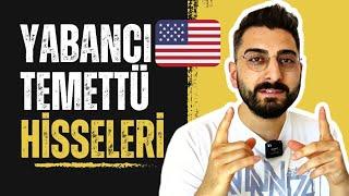 YABANCI TEMETTÜ HİSSELERİ | ABD Borsası Hisse Senedi Yatırımı | Dolar Temettü Emekliliği