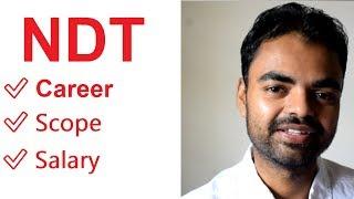 Non Destructive Testing(NDT) Career Scope in India, Salary, Course Hindi