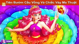 Tiên Bướm Cầu Vồng Và Chiếc Váy Ma Thuật  Truyện Cổ Tích Mới  Truyện Hay Mỗi Ngày