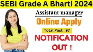 SEBI Grade A 2024 Notification | SEBI Grade A Recruitment 2024 | SEBI Grade A Upcoming Notification