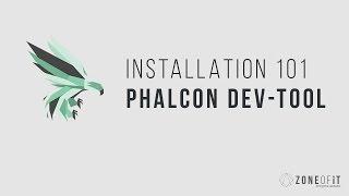 Phalcon - Dev-Tool Installation  101