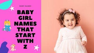 Unique Baby Girl Names That Start With Z with Meanings | Girl Names starting with Z Alphabet