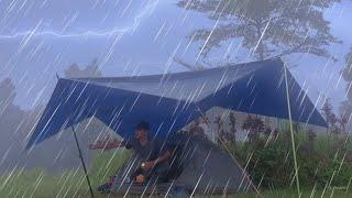 ️THUNDERSTORM‼️SOLO CAMPING HEAVY RAIN STORM [soothing sound rain storm&thunderstorm]