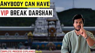 EP-152 || How To Get VIP Break Darshan In Tirumala || VIP Break Darshan In Tirumala || with latest