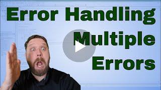 Error Handling Multiple Errors in Excel VBA or Macros - Code Included