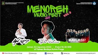 LIVE STREAMING MENOREH MUSIC FEST 2024 VOL.3 | DINAS KEBUDAYAAN KULON PROGO