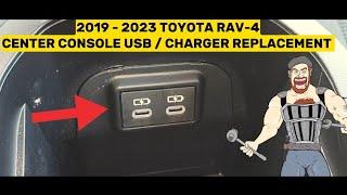 2019 - 2023 TOYOTA RAV-4  CENTER CONSOLE USB _ CHARGER PORTS REPLACEMENT TUTORIAL