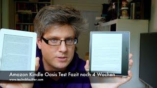 Amazon Kindle Oasis Test Fazit nach 4 Wochen