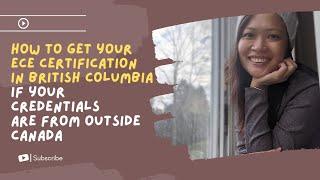 How to get your ECE certification in British Columbia if your credentials are from outside Canada