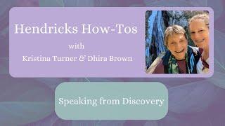 Hendricks How-Tos with Dhira Brown and Kristina Turner