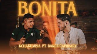 KchaKumbia Ft. Banda Capiibary - Bonita