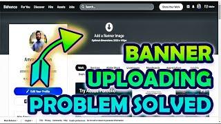 Behance banner upload problem solved #tutorial #upload #problemsolving