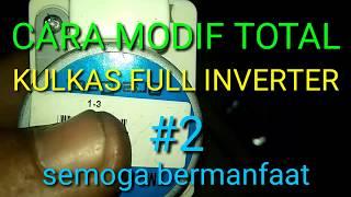 Cara modif total kulkas full INVERTER #2