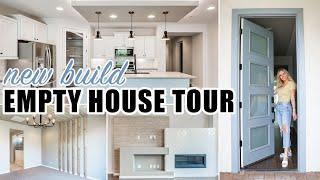 EMPTY HOUSE TOUR 2020! NEW BUILD HOME! / Caitlyn Neier