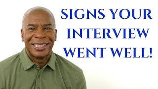 Signs Your Interview Went Well (5 SIGNS)