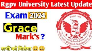 Rgpv grace rule 2024 //Rgpv university grace mark's kisse milega