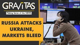 Gravitas: Markets crash as Russia invades Ukraine