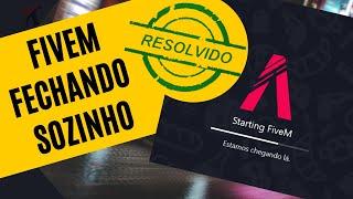 FiveM FECHANDO SOZINHO 2021- FIVEM CRASH | Resolvido