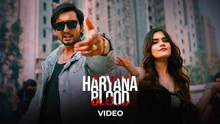 Haryana Blood (Music Video) | Sunny Yaduvanshi, Chahat Yadav