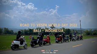 DAY 1 Recap Road To Vespa World Day 2022