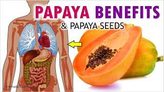 Benefits of Eating Papaya & Papaya Seeds - Papaya Benefits | 5-Minute Treatment