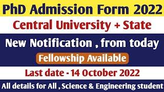 PhD admission notification 2022 | Central and State University | Brief discussion