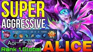 23 Kills Alice Super Aggressive - Top 1 Global Alice by Aoi一千花! - Mobile Legends