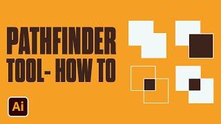 How To Use Pathfinder Tool In Adobe Illustrator [2021 Tutorial]