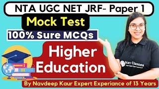  NTA UGC NET JRF |  Higher Education |  100% Sure MCQs |  Paper 1 Mock Test | By Navdeep Kaur 