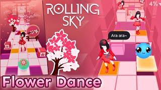 [Ara ara~ Moments ] Rolling Sky - Flower Dance