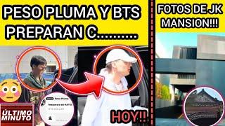 EXCLUSIVAFILTRAN Q BTS Y PESO PLUMA PREPARAN C..?FOTOS DE JK MANSIONnoticiasdebtsrecientes