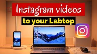 How To Download Instagram Videos On PC & Mac 2022 - 2023| How to download Instagram Reels LapTop/PC