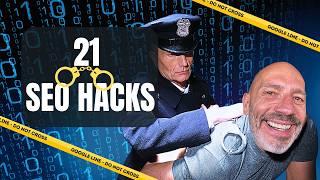 21  Website SEO Hacks That Feel Illegal To Use! (But Will Rank Your Small Biz High on Google)