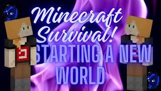 Minecraft Survival E1: Starting A New World