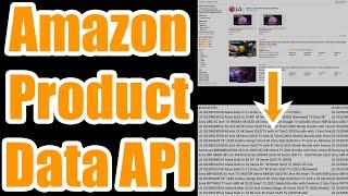 No-Code Amazon API Data Scraping with Rainforest (Still Works in 2024)