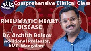 RHEUMATIC HEART DISEASE Case Presentation | All about RHD | Dr.Archith Boloor