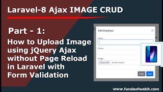 Laravel Ajax Image CRUD 1: Upload Image with data using jQuery Ajax in laravel 8 with Validation
