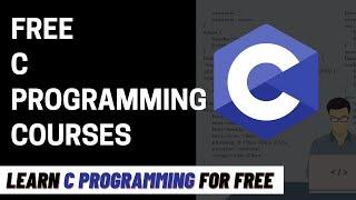 Free C Programming Courses | Free Online Courses with Certificate | C Programming Language Courses