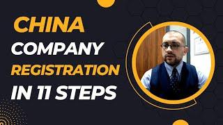 China  Company Registration in 11 Steps | JR & Firm