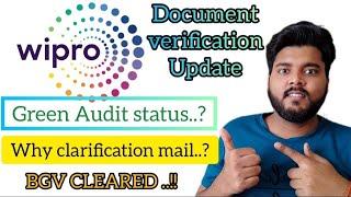 Green audit status l Documents clarification mail from wipro.