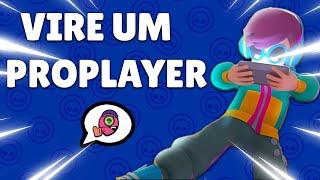 REVELEI! COMO SE TORNAR UM PRO PLAYER NO BRAWL STARS